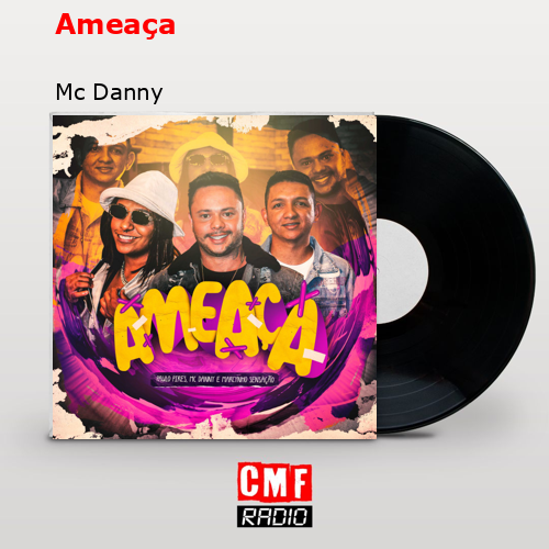 Ameaça – Mc Danny