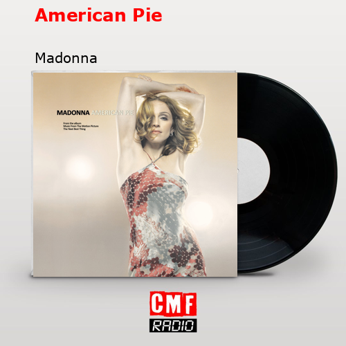 American Pie – Madonna