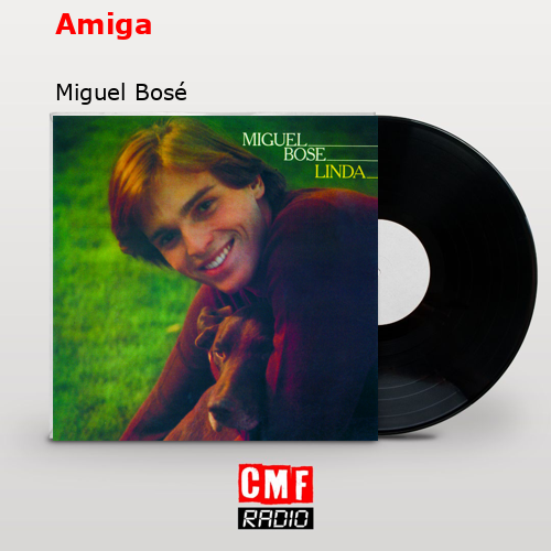 final cover Amiga Miguel Bose