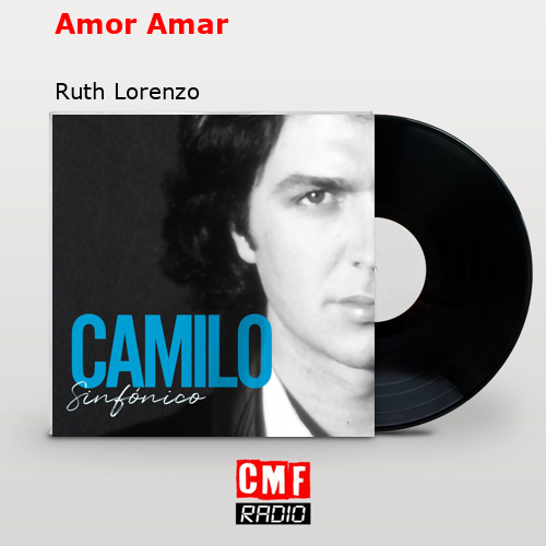Amor Amar – Ruth Lorenzo