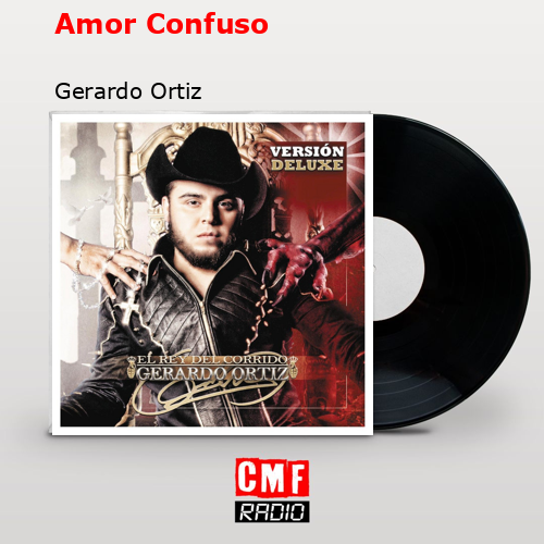 final cover Amor Confuso Gerardo Ortiz