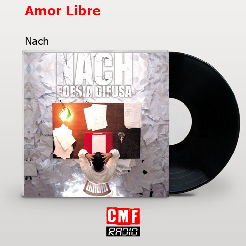 Amor Libre – Nach