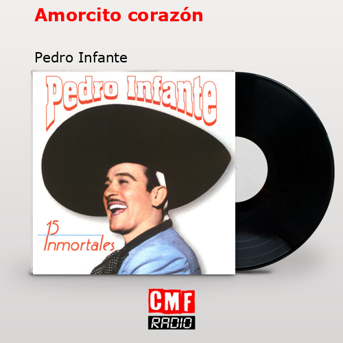 final cover Amorcito corazon Pedro Infante