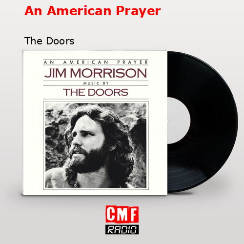 An American Prayer – The Doors