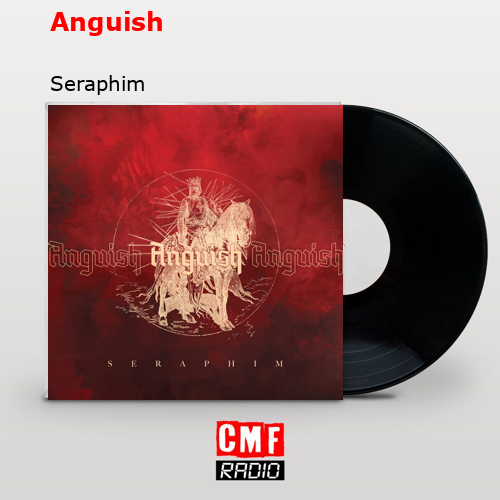 Anguish – Seraphim