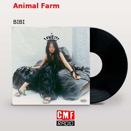 Animal Farm – BIBI