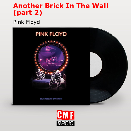 final cover Another Brick In The Wall part 2 Pink Floyd