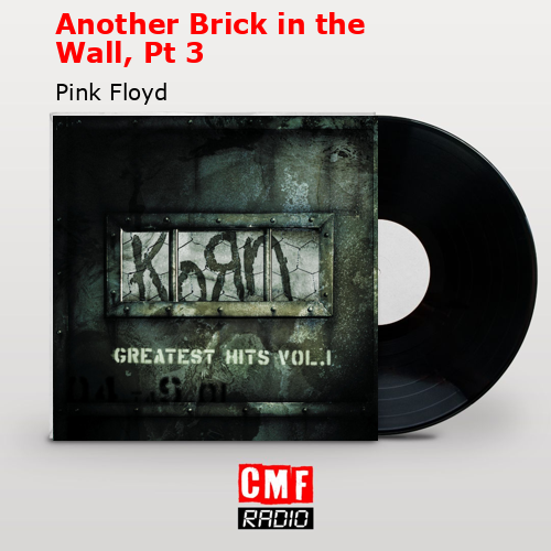 final cover Another Brick in the Wall Pt 3 Pink Floyd