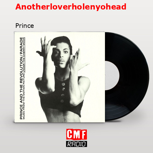 Anotherloverholenyohead – Prince