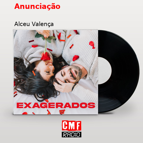 Anunciação – Alceu Valença
