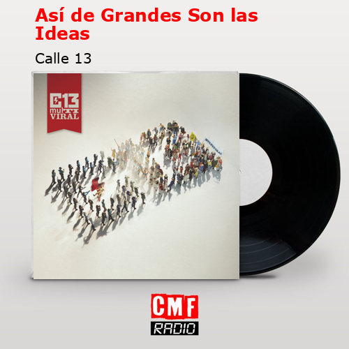 final cover Asi de Grandes Son las Ideas Calle 13