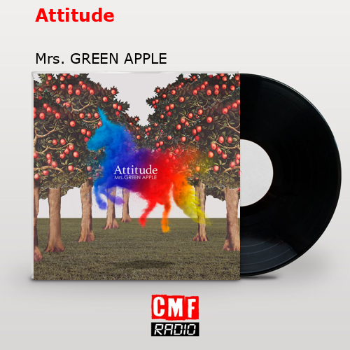 final cover Attitude Mrs. GREEN APPLE
