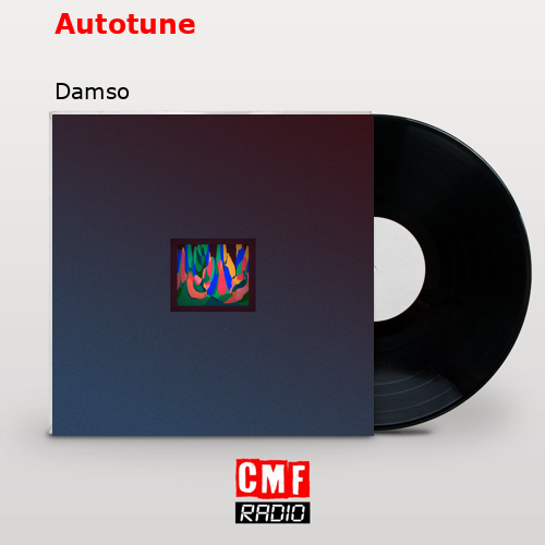 Autotune – Damso