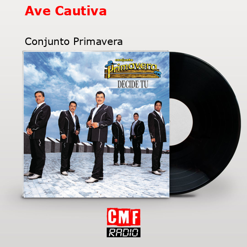 Ave Cautiva – Conjunto Primavera