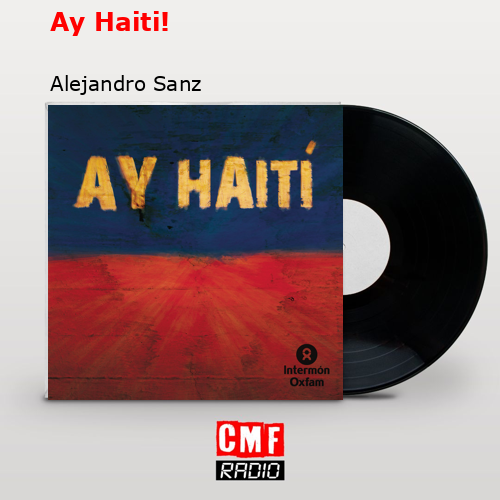 final cover Ay Haiti Alejandro Sanz