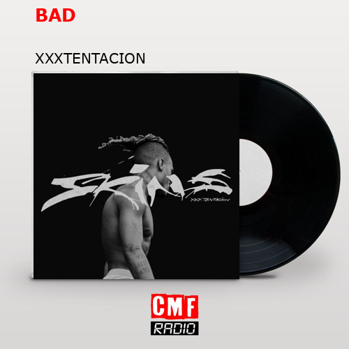 final cover BAD XXXTENTACION 1