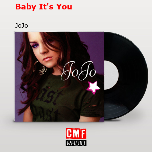 final cover Baby Its You JoJo