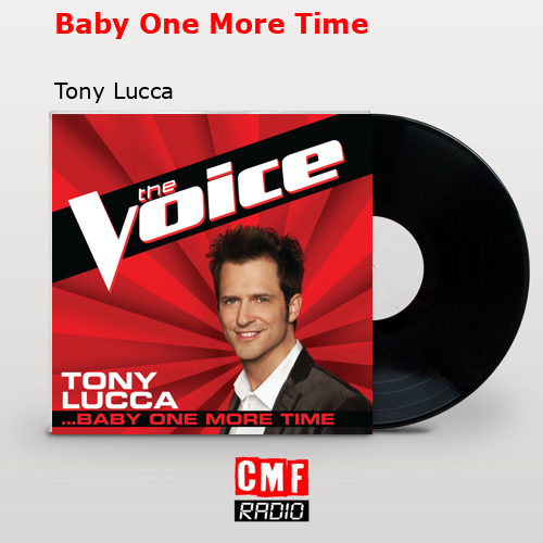 final cover Baby One More Time Tony Lucca