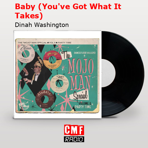 final cover Baby Youve Got What It Takes Dinah Washington