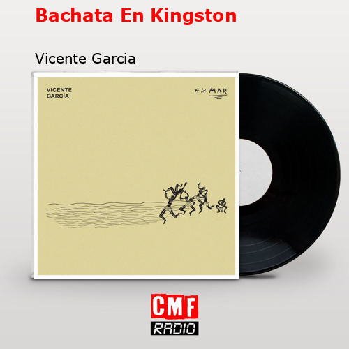 Bachata En Kingston – Vicente Garcia