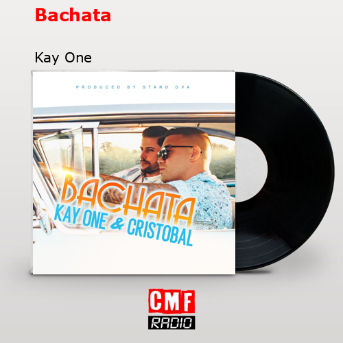 final cover Bachata Kay One