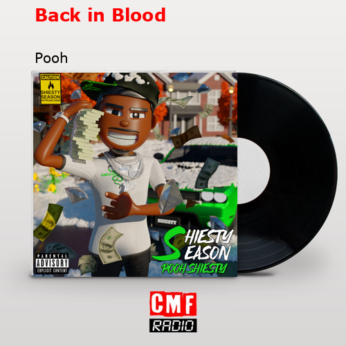 Back in Blood – Pooh