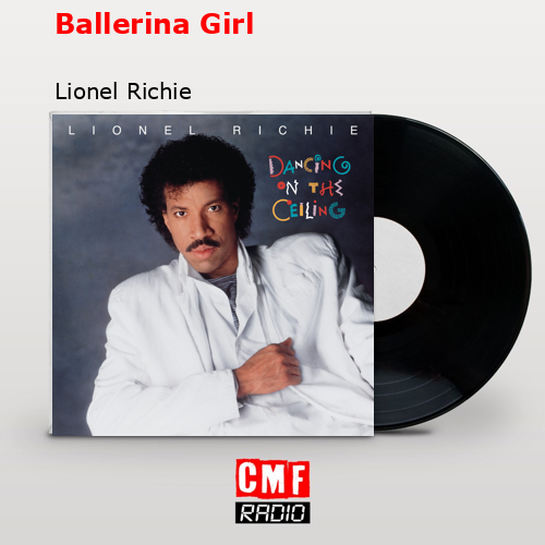final cover Ballerina Girl Lionel Richie