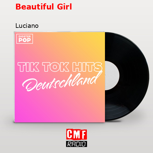 Beautiful Girl – Luciano