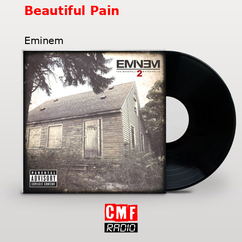 Beautiful Pain – Eminem