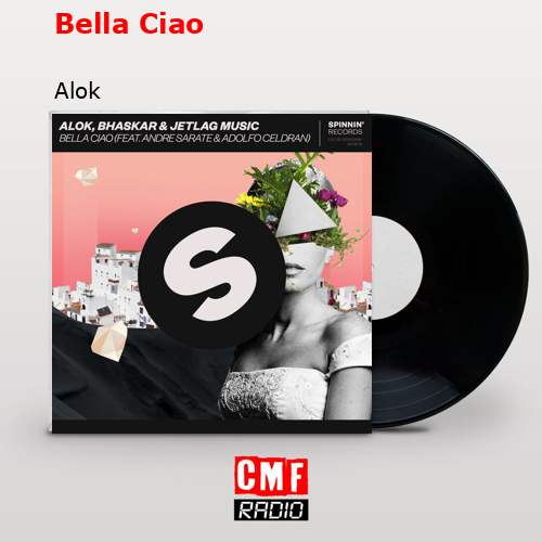 Bella Ciao – Alok
