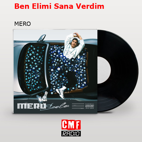 Ben Elimi Sana Verdim – MERO