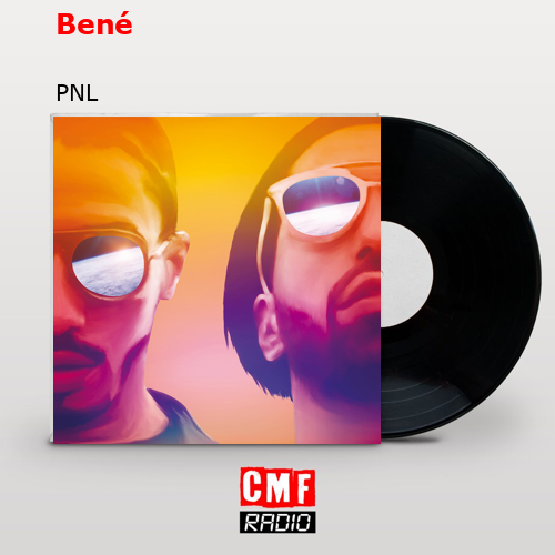 Bené – PNL