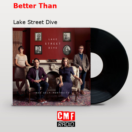 Better Than – Lake Street Dive