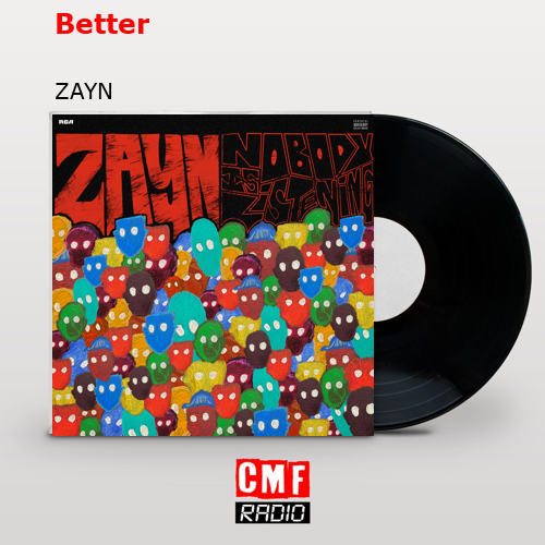 Better – ZAYN