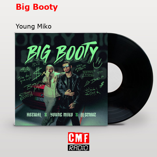 Big Booty – Young Miko
