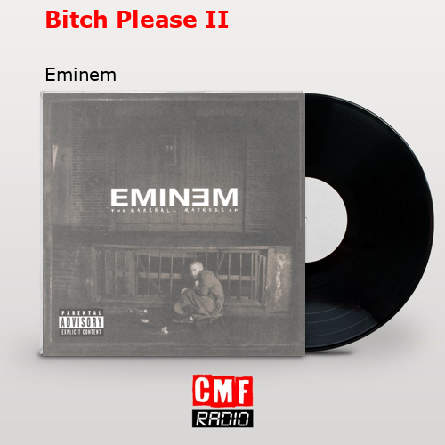 final cover Bitch Please II Eminem