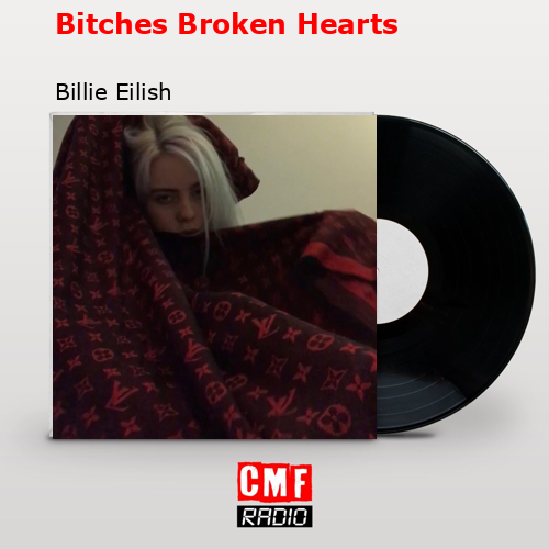 final cover Bitches Broken Hearts Billie Eilish