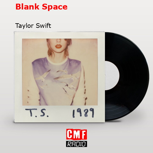 final cover Blank Space Taylor Swift