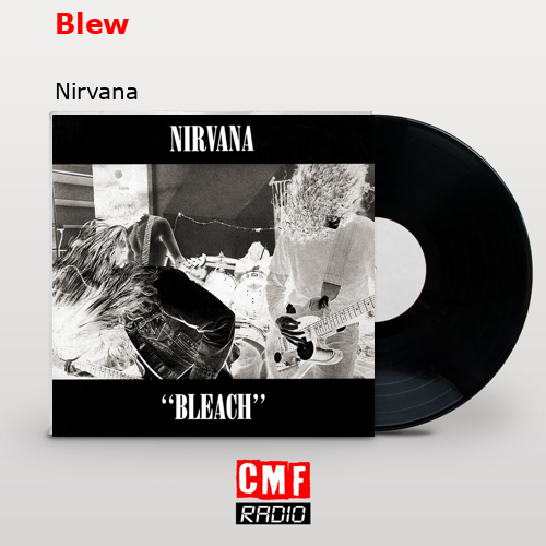 Blew – Nirvana