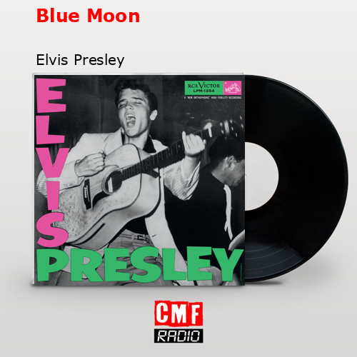 final cover Blue Moon Elvis Presley
