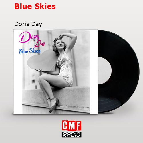 Blue Skies – Doris Day
