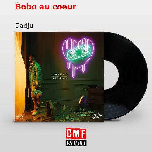 Bobo au coeur – Dadju