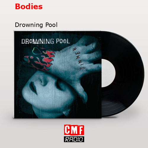 final cover Bodies Drowning Pool