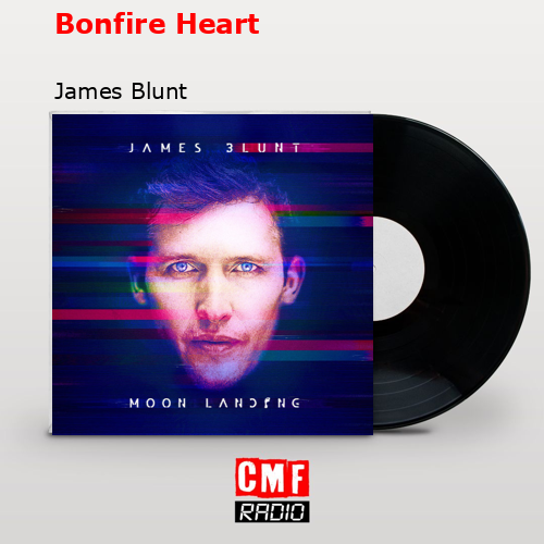 final cover Bonfire Heart James Blunt