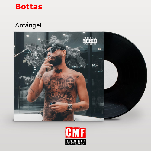 Bottas – Arcángel