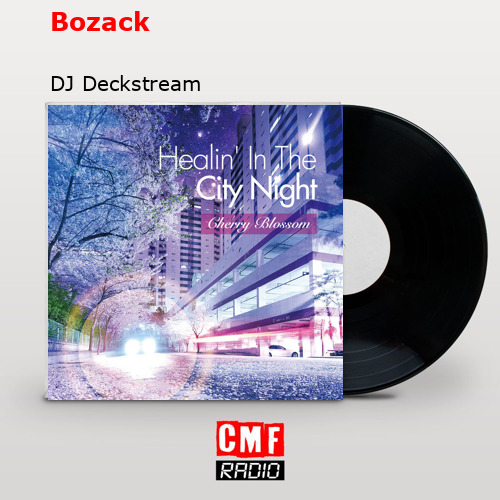 Bozack – DJ Deckstream