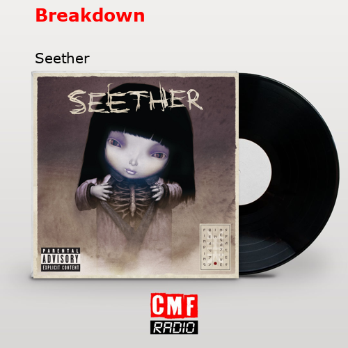 Breakdown – Seether