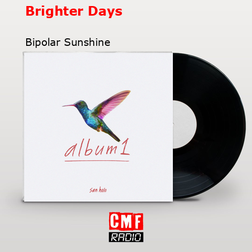 Brighter Days – Bipolar Sunshine