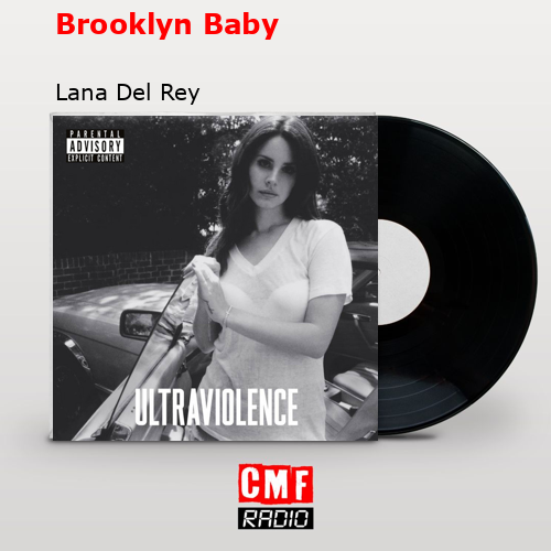 final cover Brooklyn Baby Lana Del Rey