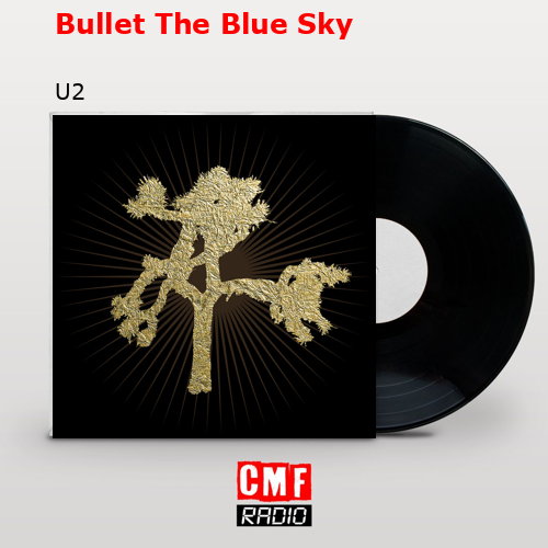 final cover Bullet The Blue Sky U2